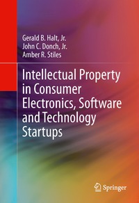 bokomslag Intellectual Property in Consumer Electronics, Software and Technology Startups