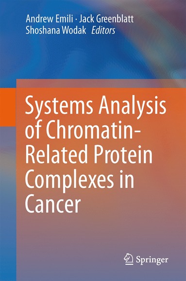 bokomslag Systems Analysis of Chromatin-Related Protein Complexes in Cancer