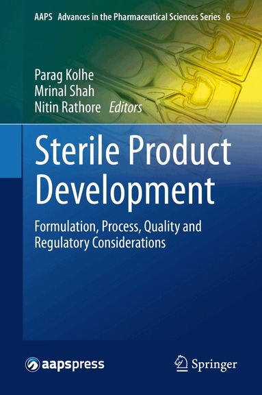 Parag Kolhe, Mrinal Shah, Nitin Rathore - Sterile Product Development, Inbunden
