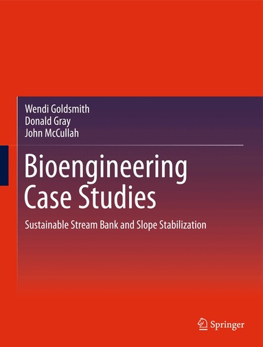 Wendi Goldsmith, Donald Gray, John McCullah - Bioengineering Case Studies, Inbunden