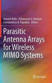 bokomslag Parasitic Antenna Arrays for Wireless MIMO Systems