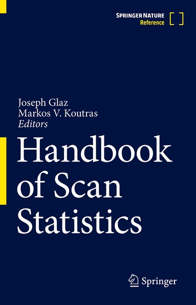 Joseph Glaz, Markos V. Koutras - Handbook of Scan Statistics, Inbunden