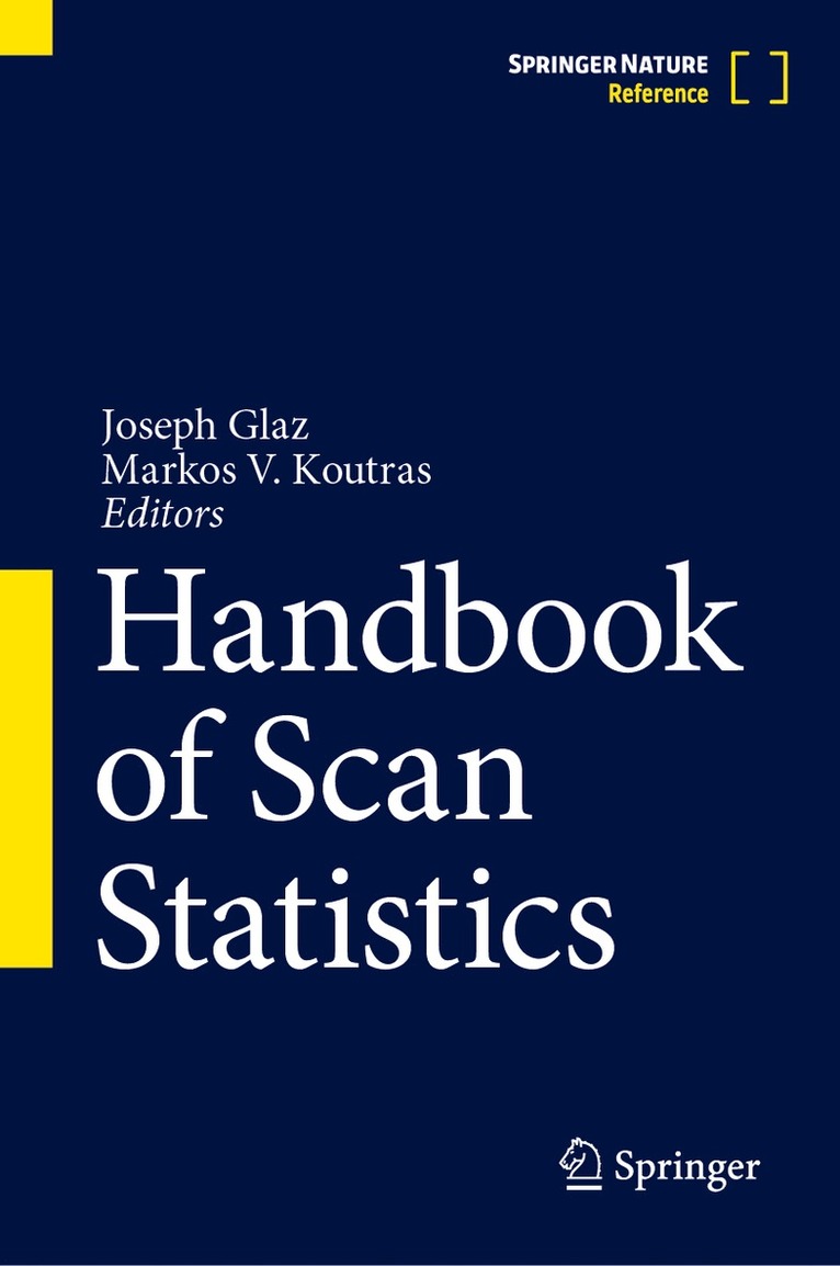 Joseph Glaz, Markos V. Koutras - Handbook of Scan Statistics, Inbunden