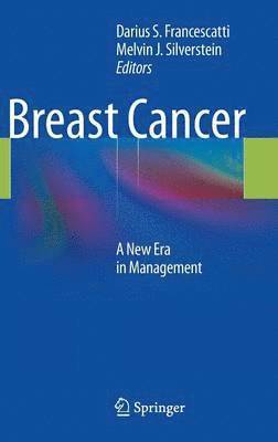 Darius S. Francescatti, Melvin J. Silverstein - Breast Cancer, Inbunden