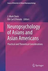 bokomslag Neuropsychology of Asians and Asian-Americans