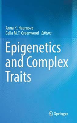 Epigenetics and Complex Traits 1