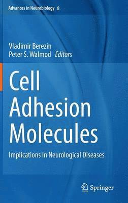 Vladimir Berezin, Peter S. Walmod, Peter Walmod - Cell Adhesion Molecules, Inbunden