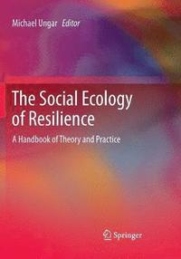 bokomslag The Social Ecology of Resilience