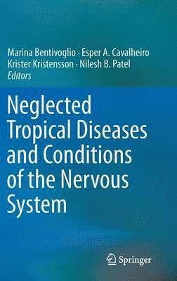 bokomslag Neglected Tropical Diseases and Conditions of the Nervous System