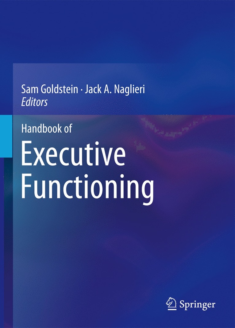 Handbook of Executive Functioning 1