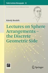 bokomslag Lectures on Sphere Arrangements - the Discrete Geometric Side