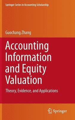 bokomslag Accounting Information and Equity Valuation