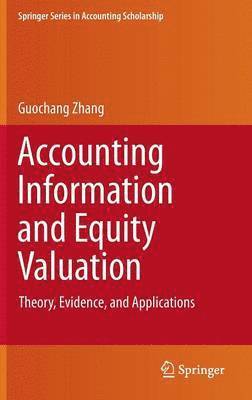 Accounting Information and Equity Valuation