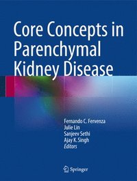 bokomslag Core Concepts in Parenchymal Kidney Disease