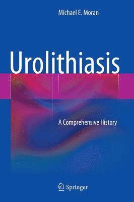 Michael E. Moran - Urolithiasis, Inbunden