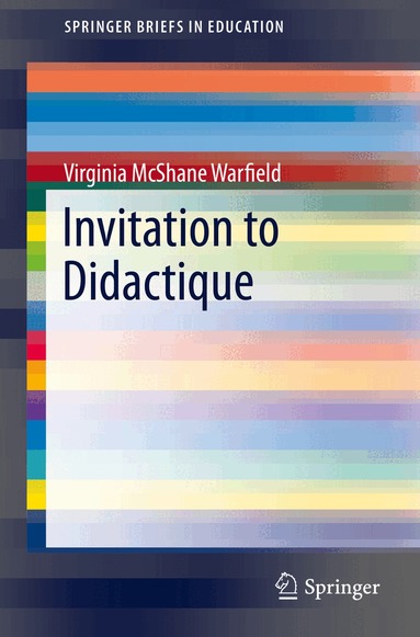 Virginia McShane Warfield - Invitation to Didactique, Häftad