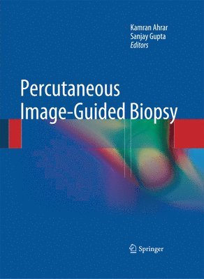 Percutaneous Image-Guided Biopsy 1