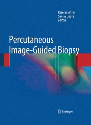 Percutaneous Image-Guided Biopsy