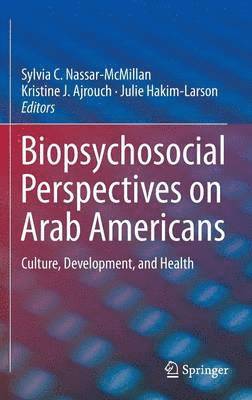 bokomslag Biopsychosocial Perspectives on Arab Americans