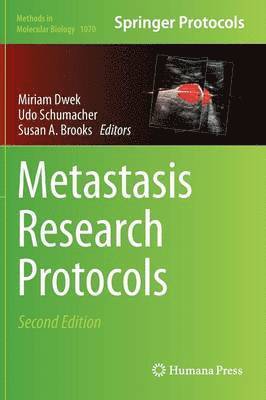 bokomslag Metastasis Research Protocols