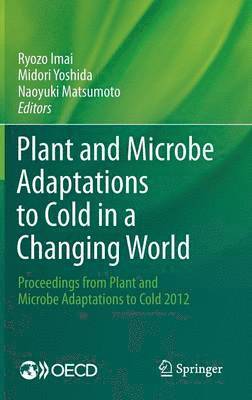 bokomslag Plant and Microbe Adaptations to Cold in a Changing World