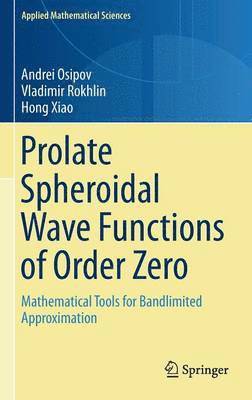 bokomslag Prolate Spheroidal Wave Functions of Order Zero