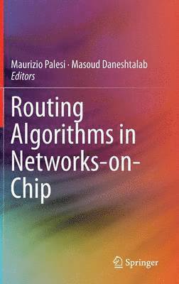 Routing Algorithms in Networks-on-Chip 1