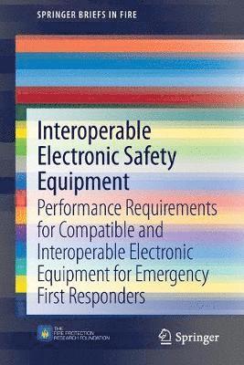 Interoperable Electronic Safety Equipment 1