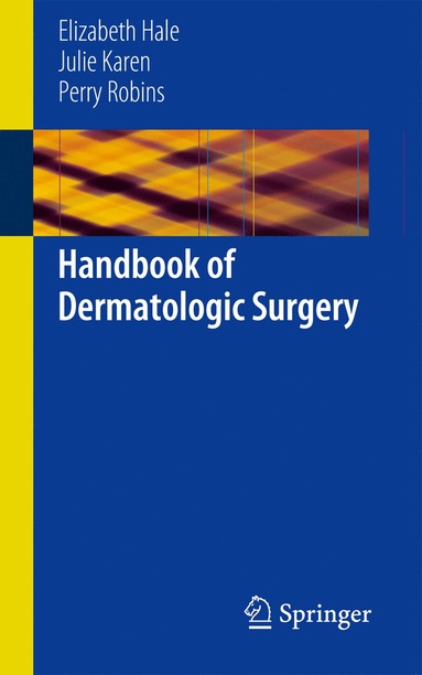 bokomslag Handbook of Dermatologic Surgery