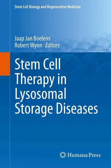 Jaap Jan Boelens, Robert Wynn - Stem Cell Therapy in Lysosomal Storage Diseases, Inbunden
