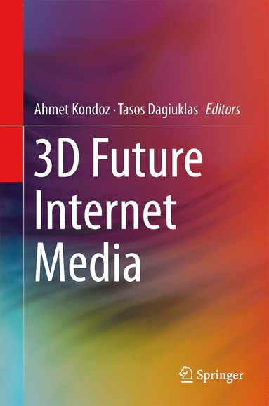 bokomslag 3D Future Internet Media