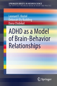 bokomslag ADHD as a Model of Brain-Behavior Relationships