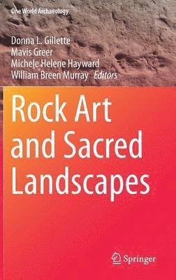 bokomslag Rock Art and Sacred Landscapes