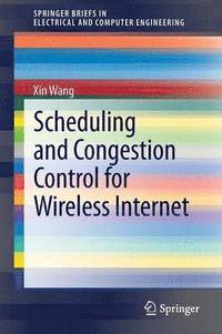 bokomslag Scheduling and Congestion Control for Wireless Internet