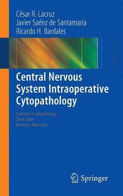 Central Nervous System Intraoperative Cytopathology 1