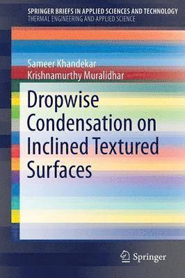 Dropwise Condensation on Inclined Textured Surfaces