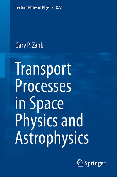 bokomslag Transport Processes in Space Physics and Astrophysics