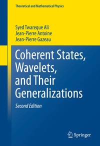 bokomslag Coherent States, Wavelets, and Their Generalizations