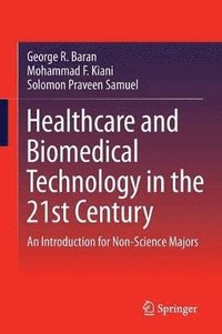 bokomslag Healthcare and Biomedical Technology in the 21st Century