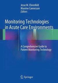 bokomslag Monitoring Technologies in Acute Care Environments