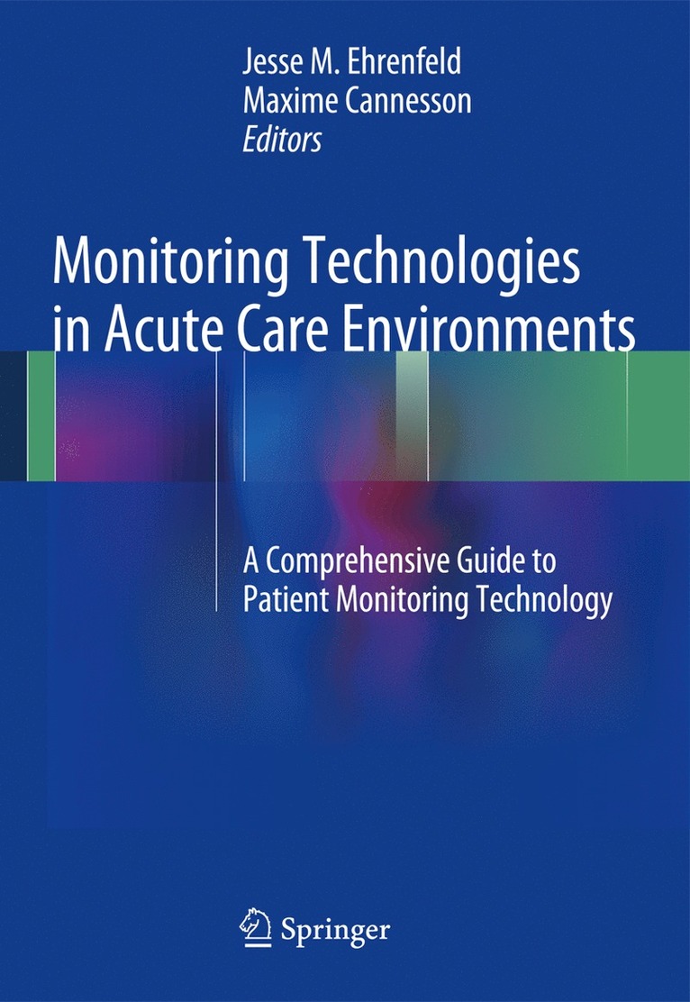 Monitoring Technologies in Acute Care Environments