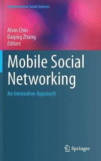 bokomslag Mobile Social Networking