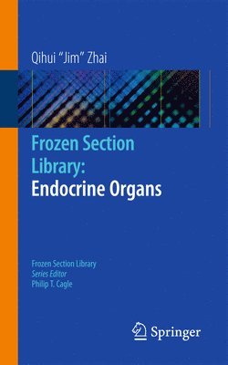 Frozen Section Library: Endocrine Organs 1