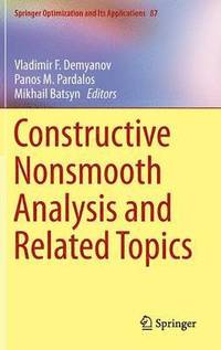 bokomslag Constructive Nonsmooth Analysis and Related Topics