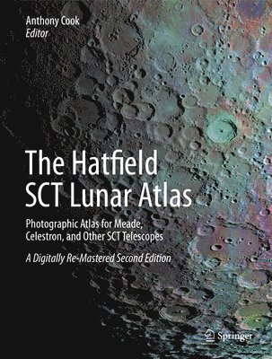 bokomslag The Hatfield SCT Lunar Atlas