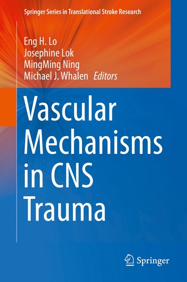 bokomslag Vascular Mechanisms in CNS Trauma