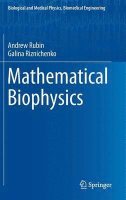 bokomslag Mathematical Biophysics