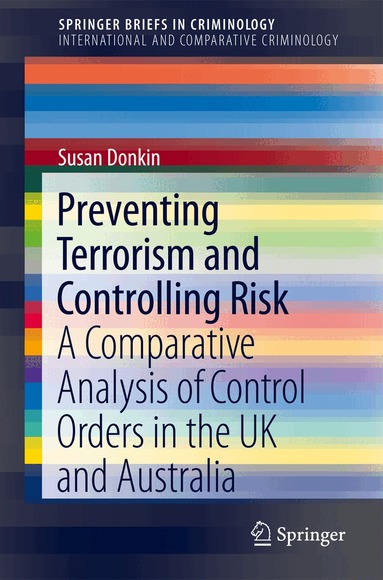 Susan Donkin - Preventing Terrorism and Controlling Risk, Häftad