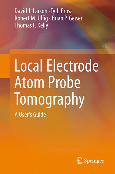 bokomslag Local Electrode Atom Probe Tomography