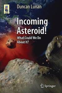 bokomslag Incoming Asteroid!